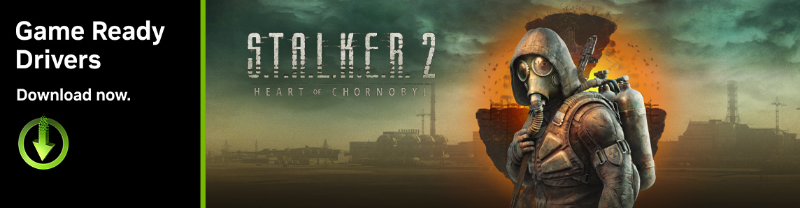 stalker 2 heart of chornobyl geforce game ready driver gfe grd 1144x298 banner
