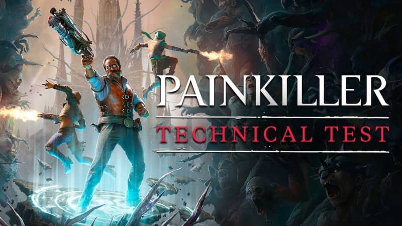 Painkiller Closed Technical Test