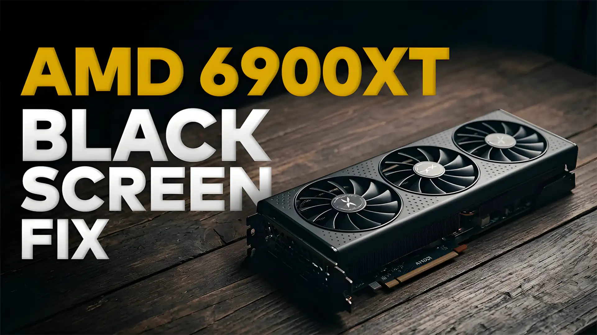 Перепрошивка VBIOS решает краши RX 6900 XT под нагрузкой