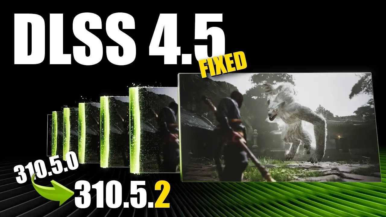 NVIDIA исправила работу пресетов в DLSS 310.5.2