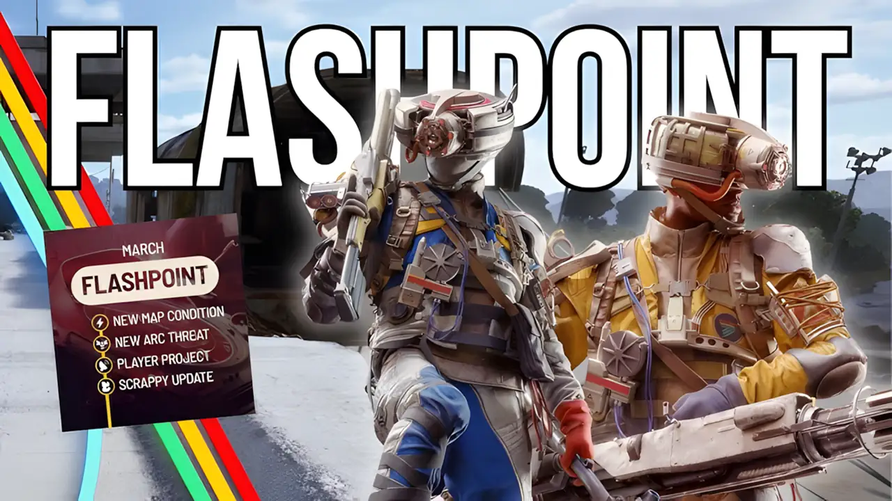 ARC Raiders расширяется с обновлением Flashpoint