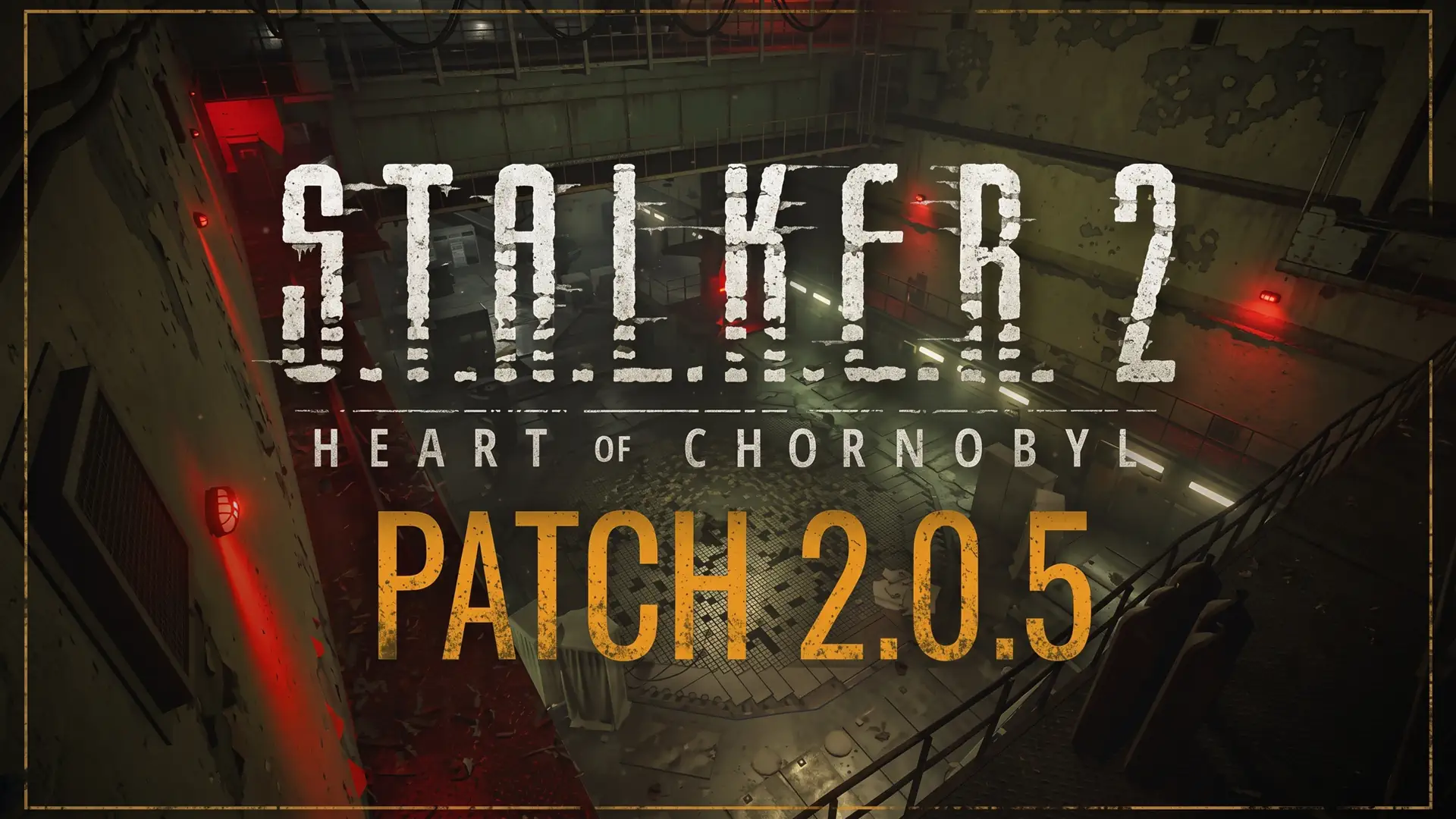 S.T.A.L.K.E.R. 2 получил масштабный патч 2.0.5 с более чем 200 исправлениями