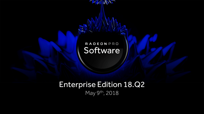 Radeon Pro Software Enterprise Edition 18.Q2 NDA May 9 2018 Confidential Press Deck 01 678x452