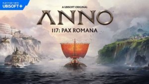 Anno 117: Pax Romana покажет масштабные сражения — представлен геймплей осады Лацио