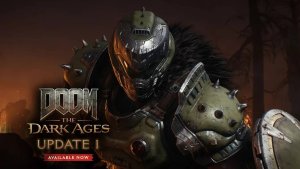 DOOM: The Dark Ages получил первое крупное обновление Update 1