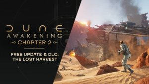 Dune: Awakening — Chapter 2 выйдет 10 сентября с бесплатным контентом и платным DLC The Lost Harvest