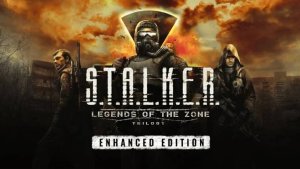 S.T.A.L.K.E.R. Legends of the Zone: обновлённые ремастеры трилогии уже доступны на всех платформах