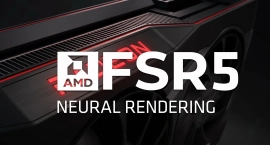 AMD готовит FSR 5 Neural Rendering эксклюзивно для Radeon RX 10000
