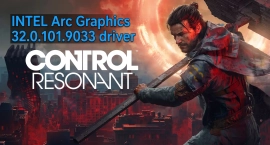 Компания Intel выпустила бета драйвер Arc Graphics 32.0.101.9033 с поддержкой CONTROL Resonant