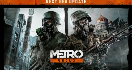 Для Metro Redux анонсирован бесплатный патч NEXT GEN UPDATE