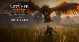 CD Projekt RED выпустила патч 5.01b для The Witcher 3 Wild Hunt Remastered